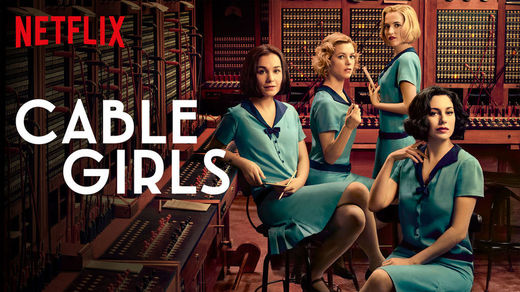 Cable Girls