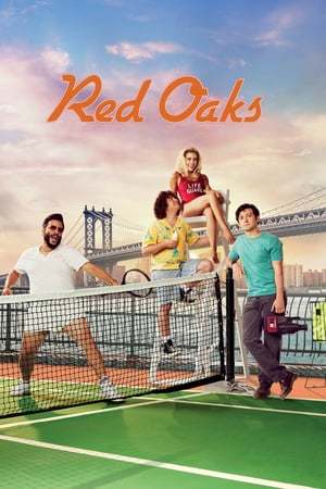 Serie Red Oaks