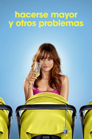 Movie Hacerse mayor y otros problemas