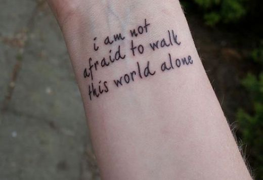 I’m not afraid to walk this world alone