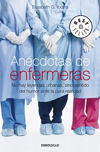 Anécdotas de enfermeras: No hay leyendas urbanas, sino sentido del humor ante