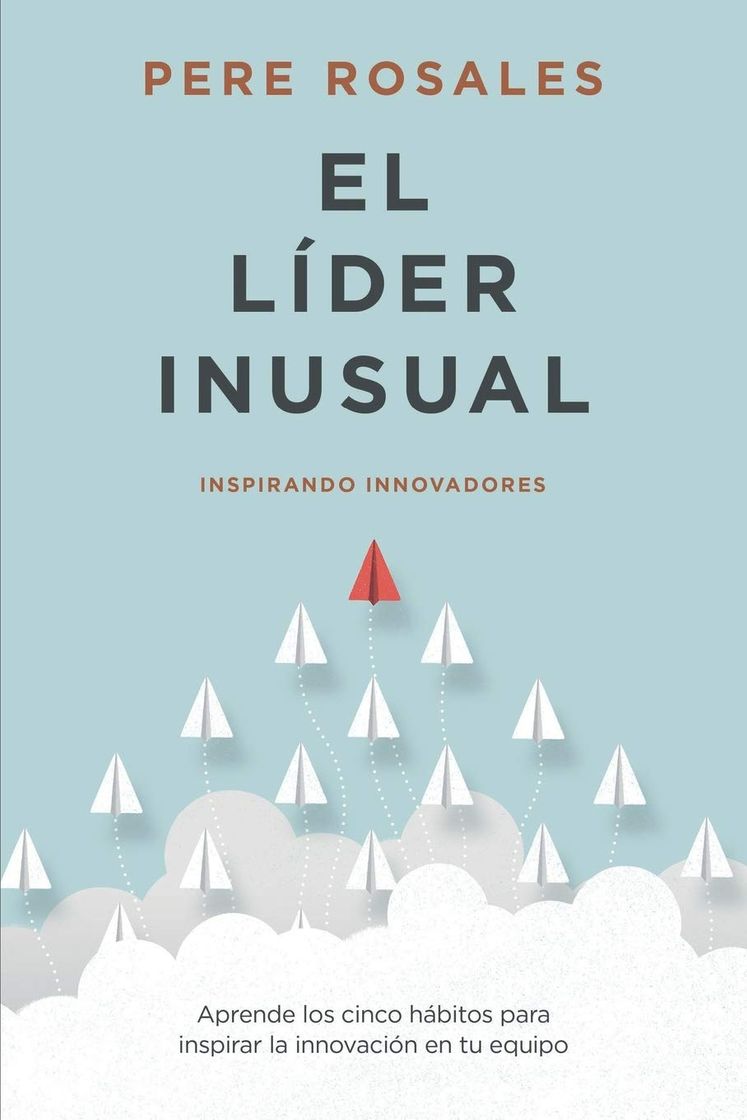 Books El Líder Inusual", Pere Rosales