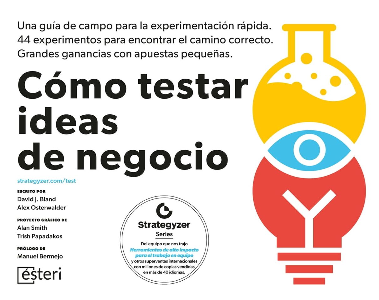 Book Patrocinado
David J. Bland y 2 más
Cómo testar ideas de negocio