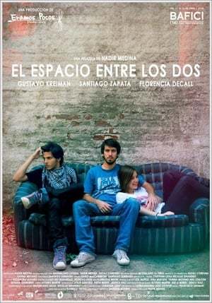 Movie El espacio entre los dos