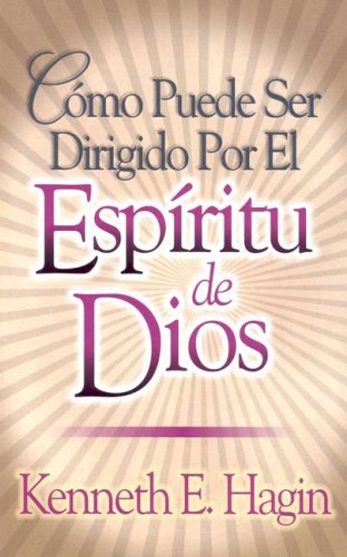 Libros Como Puede Ser Dirigido Por el Espiritu de Dios