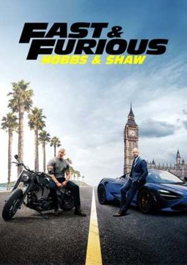 Fast & Furious Presents: Hobbs & Shaw