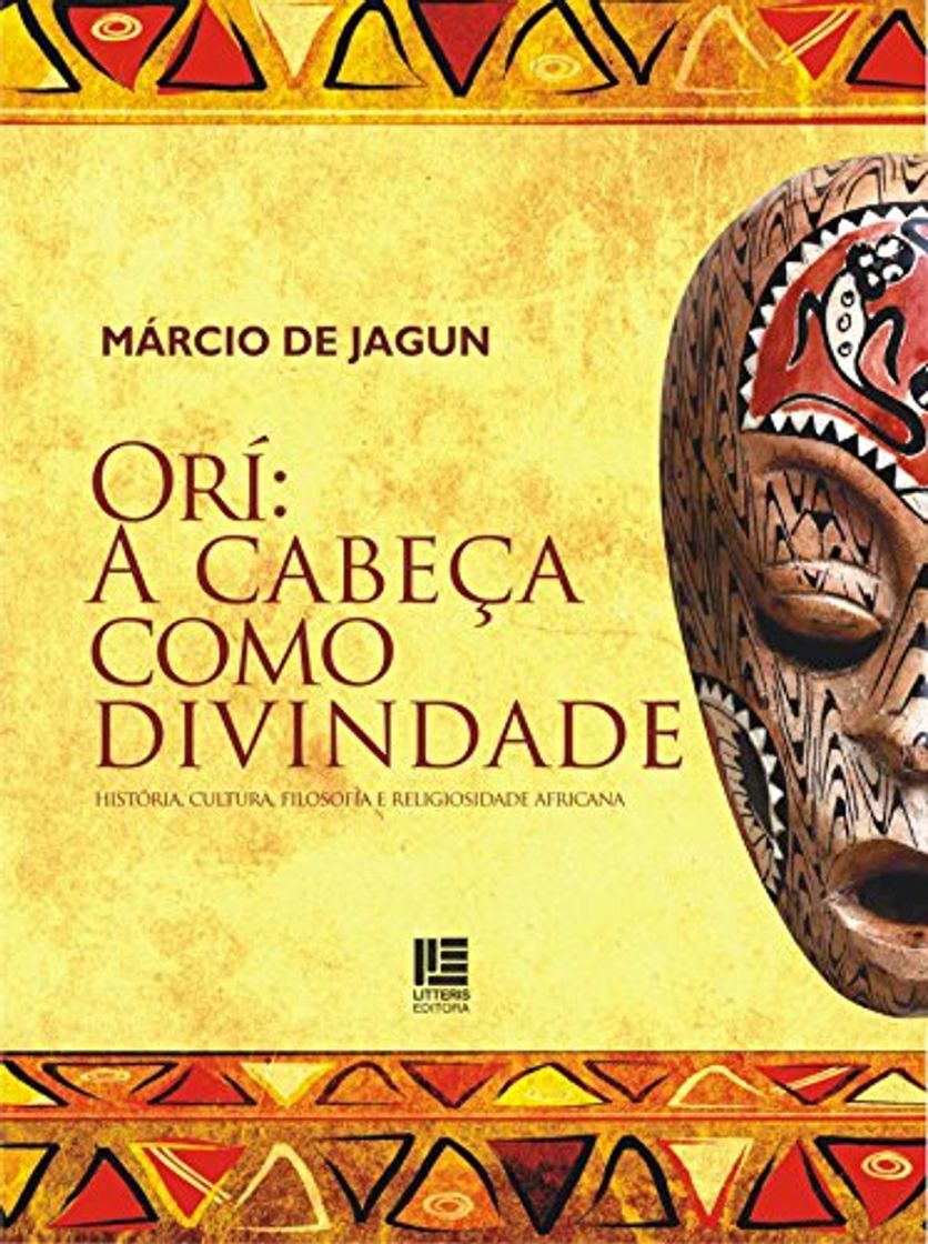 Libro Orí: A cabeça como divindade: História, Cultura, Filosofia e Religiosidade Africana