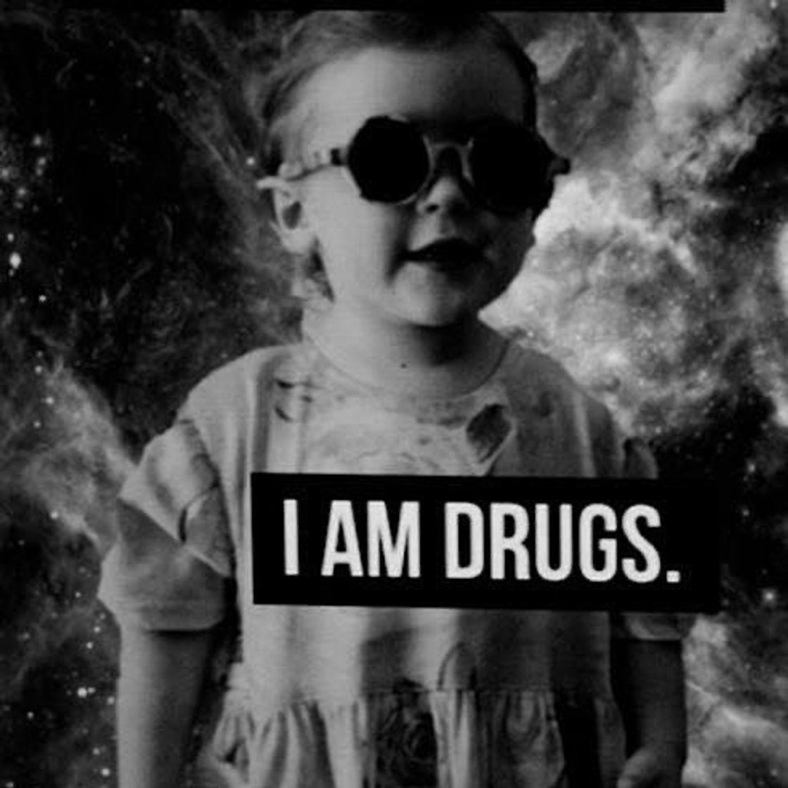 Fashion I AM DRUGS 