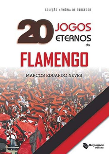 20 Jogos Eternos do Flamengo