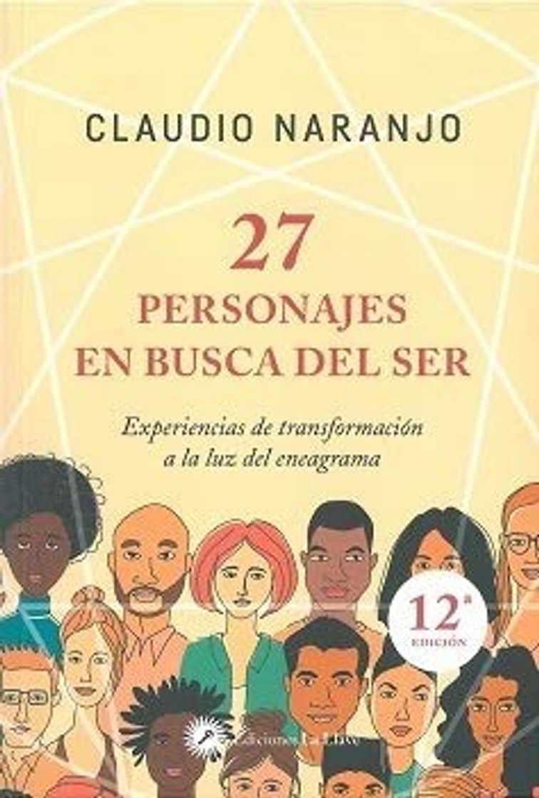 Libros 27 personajes en busca del ser. Experiencias de transformación a la luz