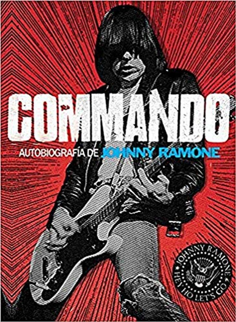 Book Commando: autobiografía de Johnny Ramone