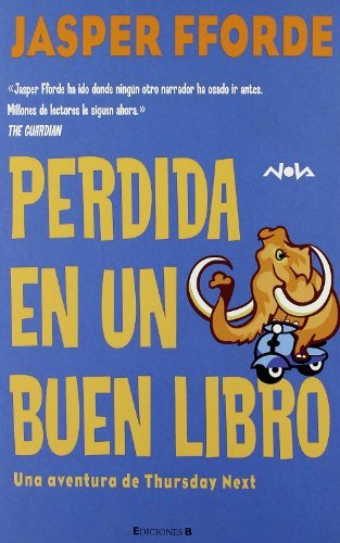 PERDIDA EN UN BUEN LIBRO: SERIE: THURSDAY NEXT