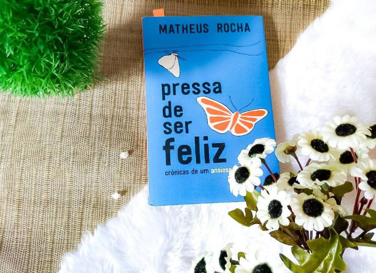 Fashion Livro: Pressa de ser feliz!