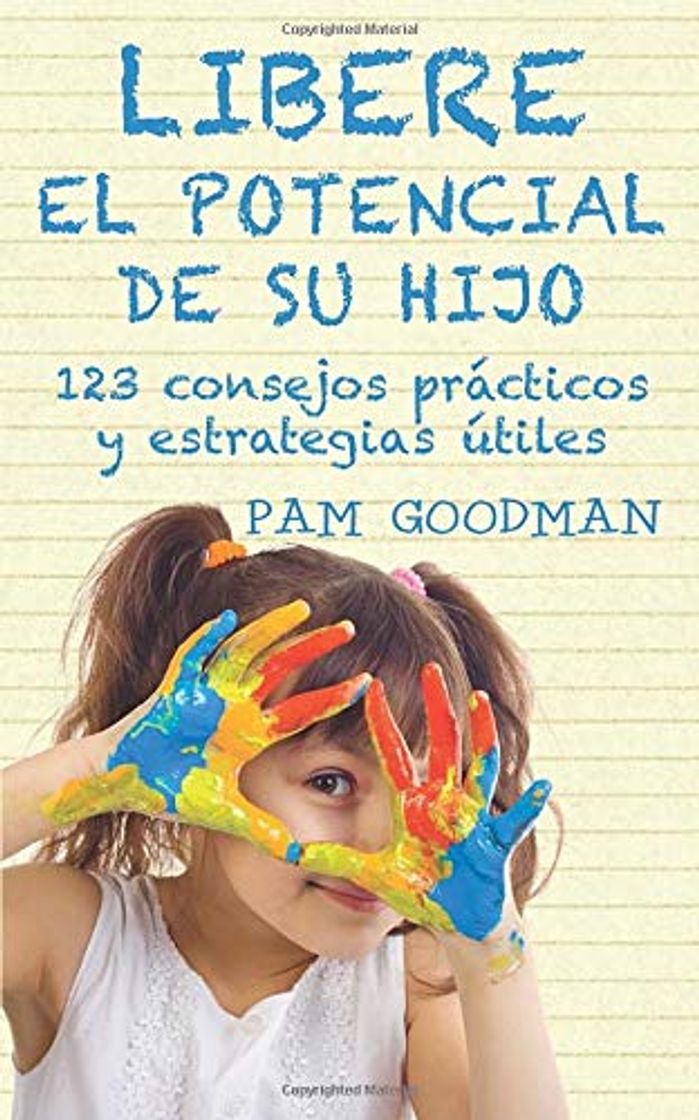 Libro Libere el potencial de su hijo