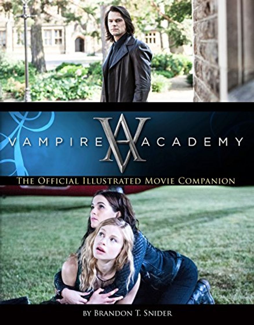 Book Vampire Academy: The Official Illustrated Movie Companion