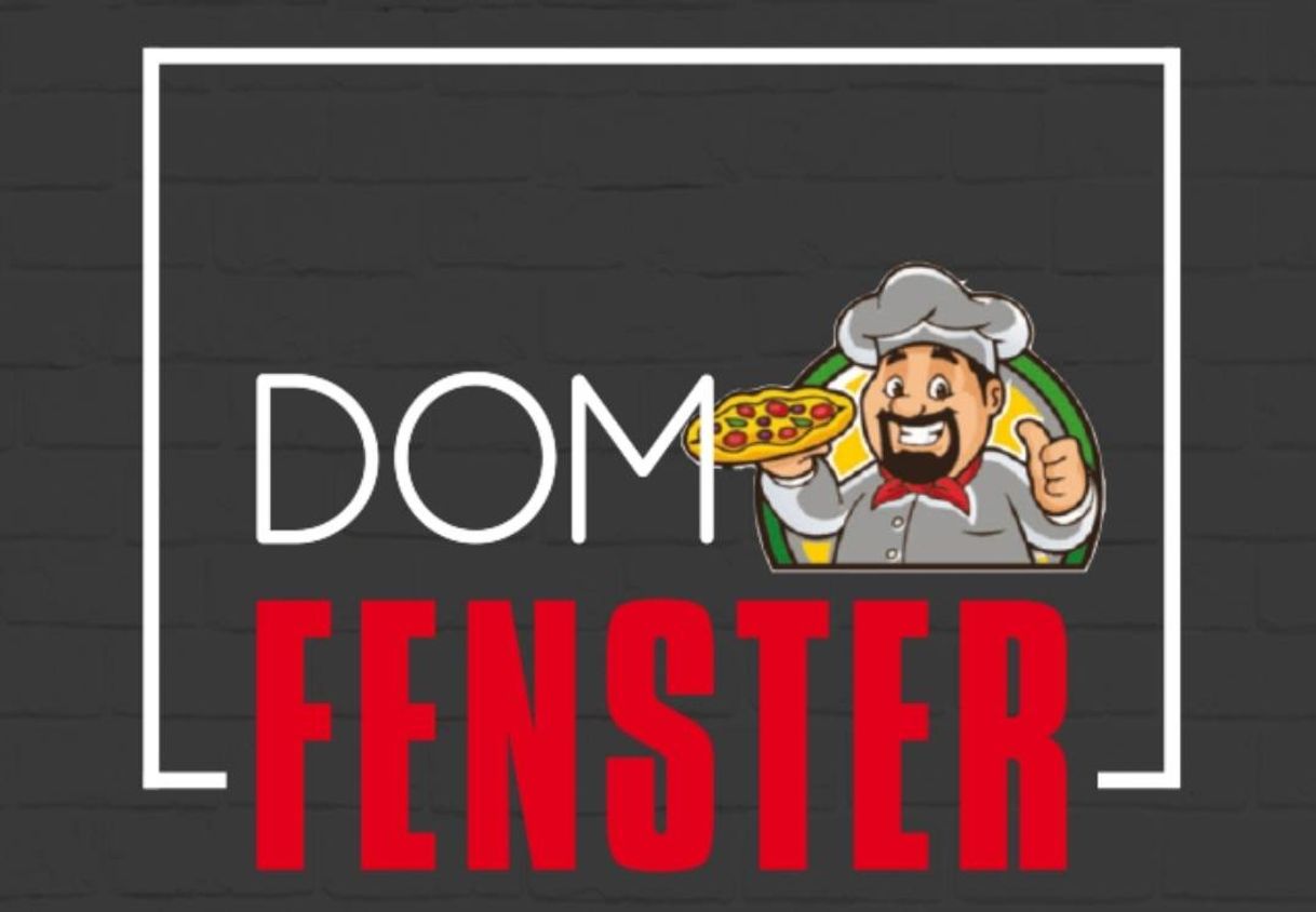 Restaurants Dom Fenster Pizzaria