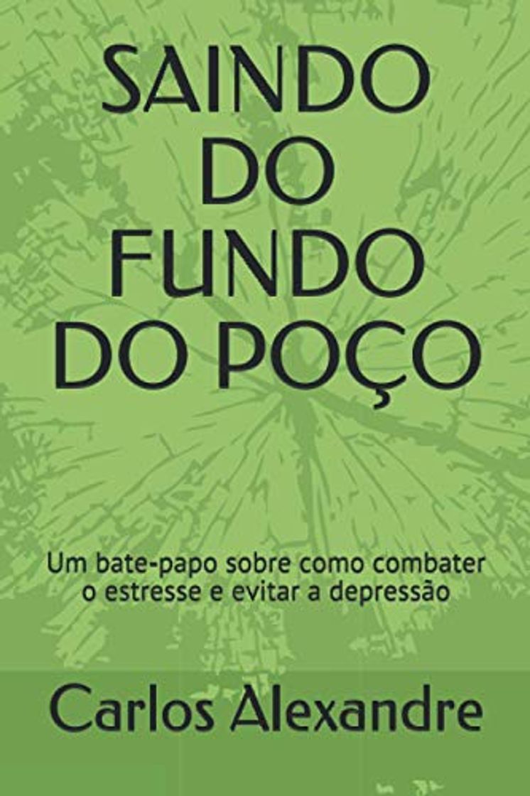 Books SAINDO DO FUNDO DO POÇO: Um bate