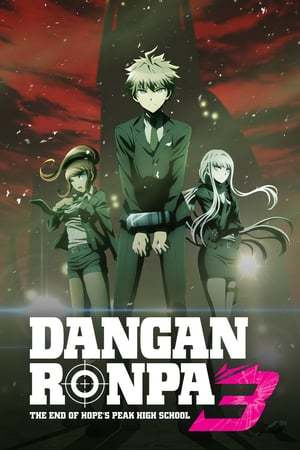 Serie Danganronpa 3: The End of Hope's Peak High Academy