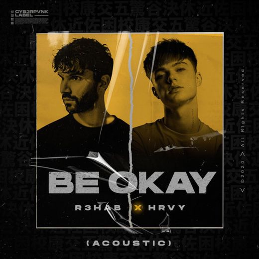 Be Okay (with HRVY) - Acoustic