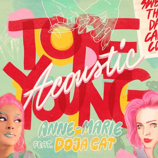 To Be Young (feat. Doja Cat) - Acoustic