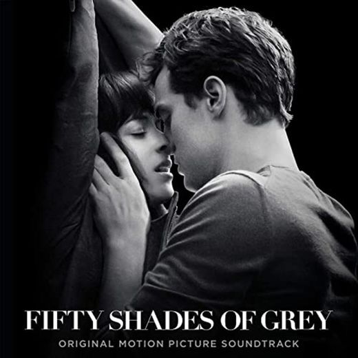 Love Me Like You Do - From "Fifty Shades Of Grey"