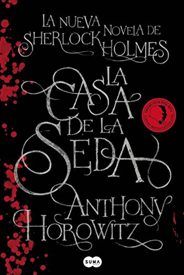 Book La Casa de la Seda: La nueva novela de Sherlock Holmes