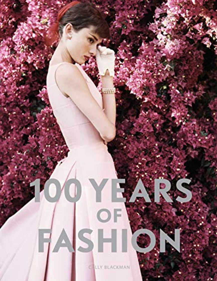 Libro 100 Years of Fashion