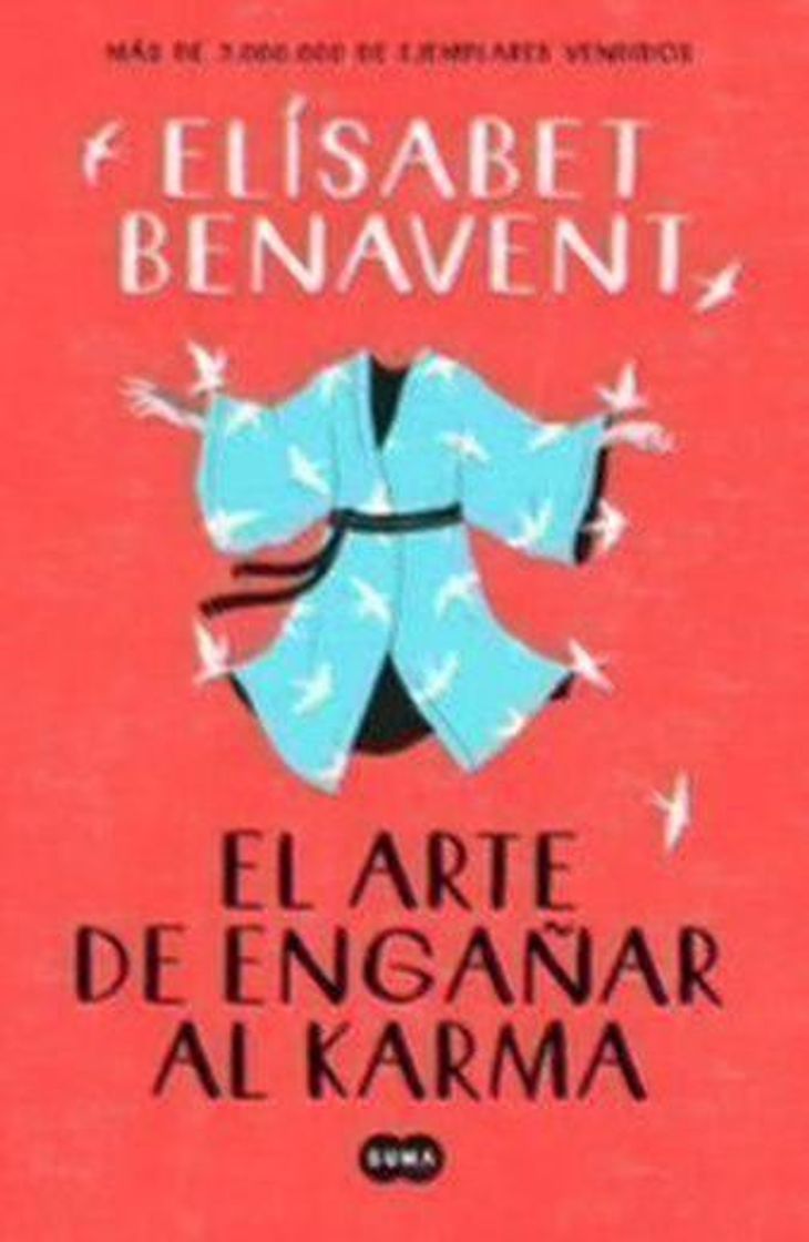 Book EL ARTE DE ENGAÑAR AL KARMA de ELISABET BENAVENT ...