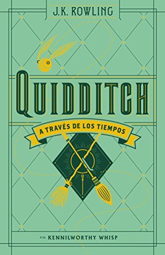 Libro QUIDDITCH A TRAVÉS DE LOS TIEMPOS