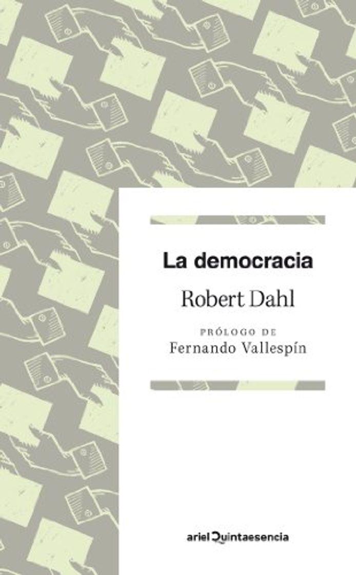 Libros La democracia: Prólogo de Fernando Vallespín