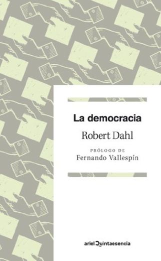 La democracia: Prólogo de Fernando Vallespín