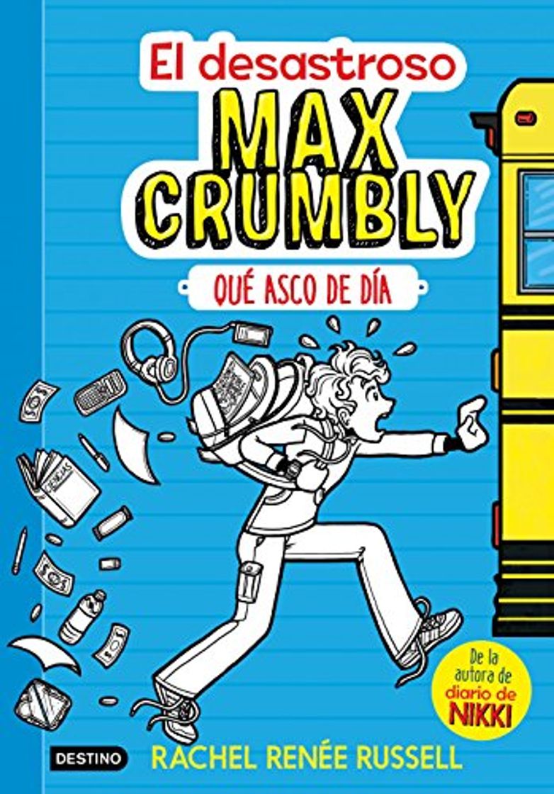 Books El desastroso Max Crumbly. Qué asco de día