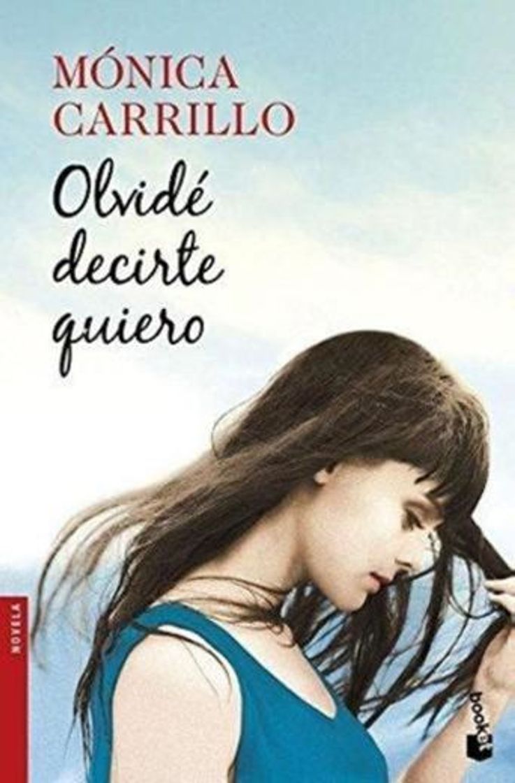 Libro Olvidé decirte quiero