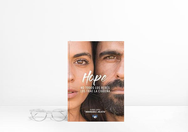 Livro Hope: No todos los bebés los trae la cigüeña