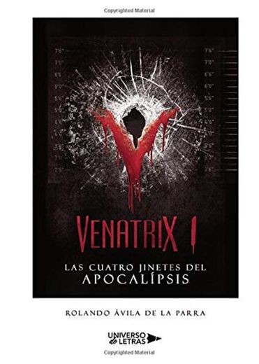 Venatrix I: Las cuatro Jinetes del Apocalípsis