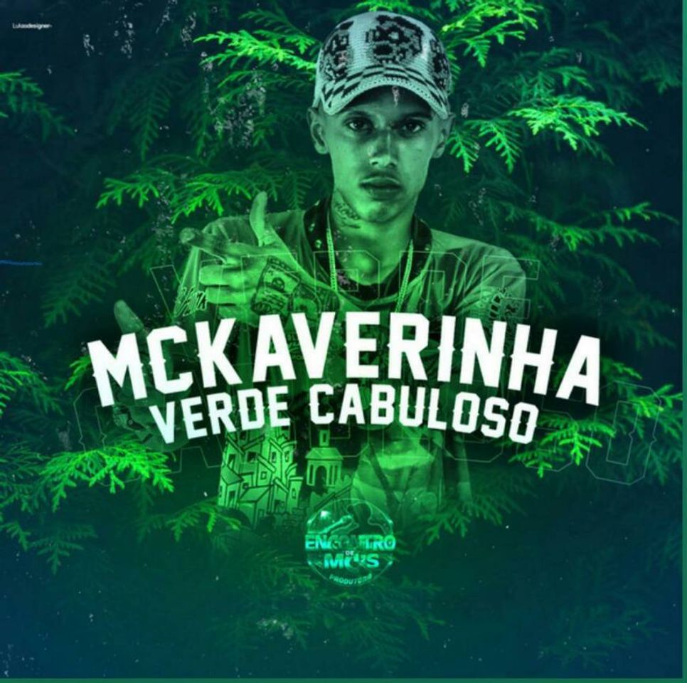 Music Mc Kaverinha - Verde Cabuloso