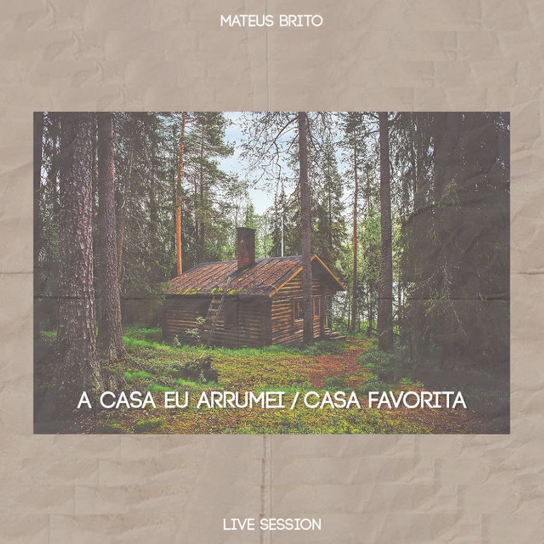 Music A Casa Eu Arrumei / Casa Favorita - Live Session