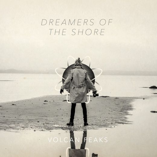 Dreamers Of The Shore