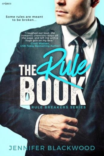 The Rule Book (The Rule Breakers, #1) by Jennifer Blackwood