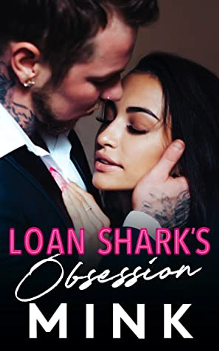 Book La obsesión de Loan Shark - MINK