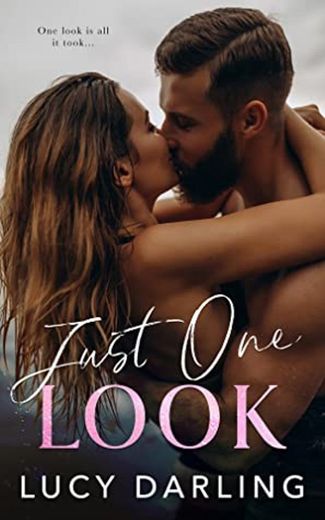Just One Look - Lucy Darling