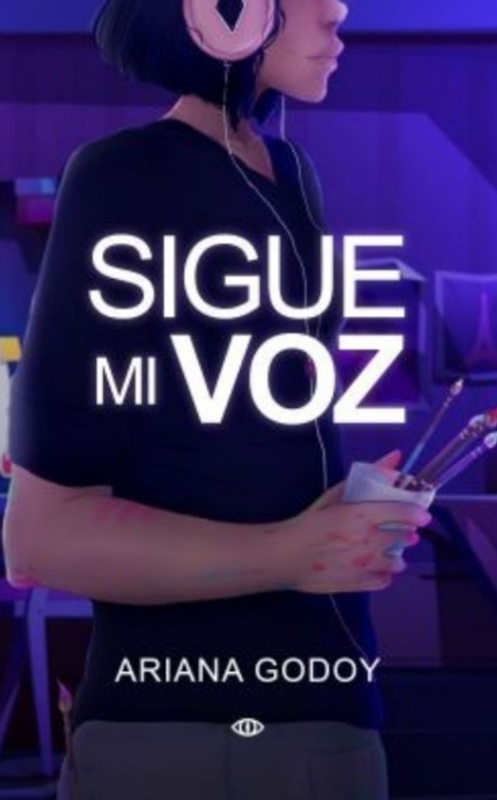 Book Sigue mi voz - Ariana Godoy 