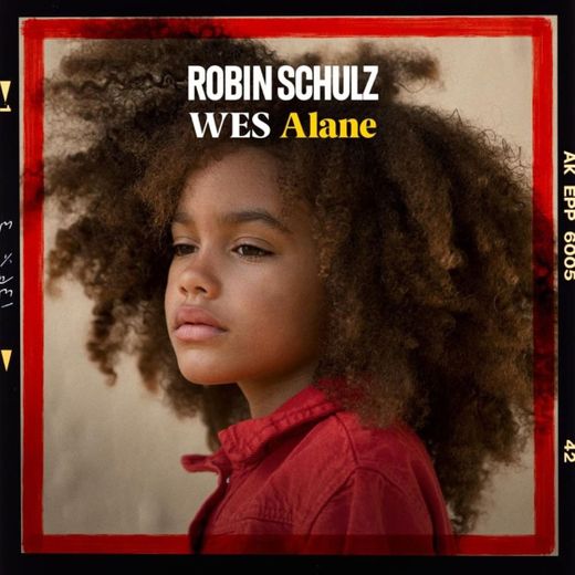 Alane | Robin Schulz, Wes