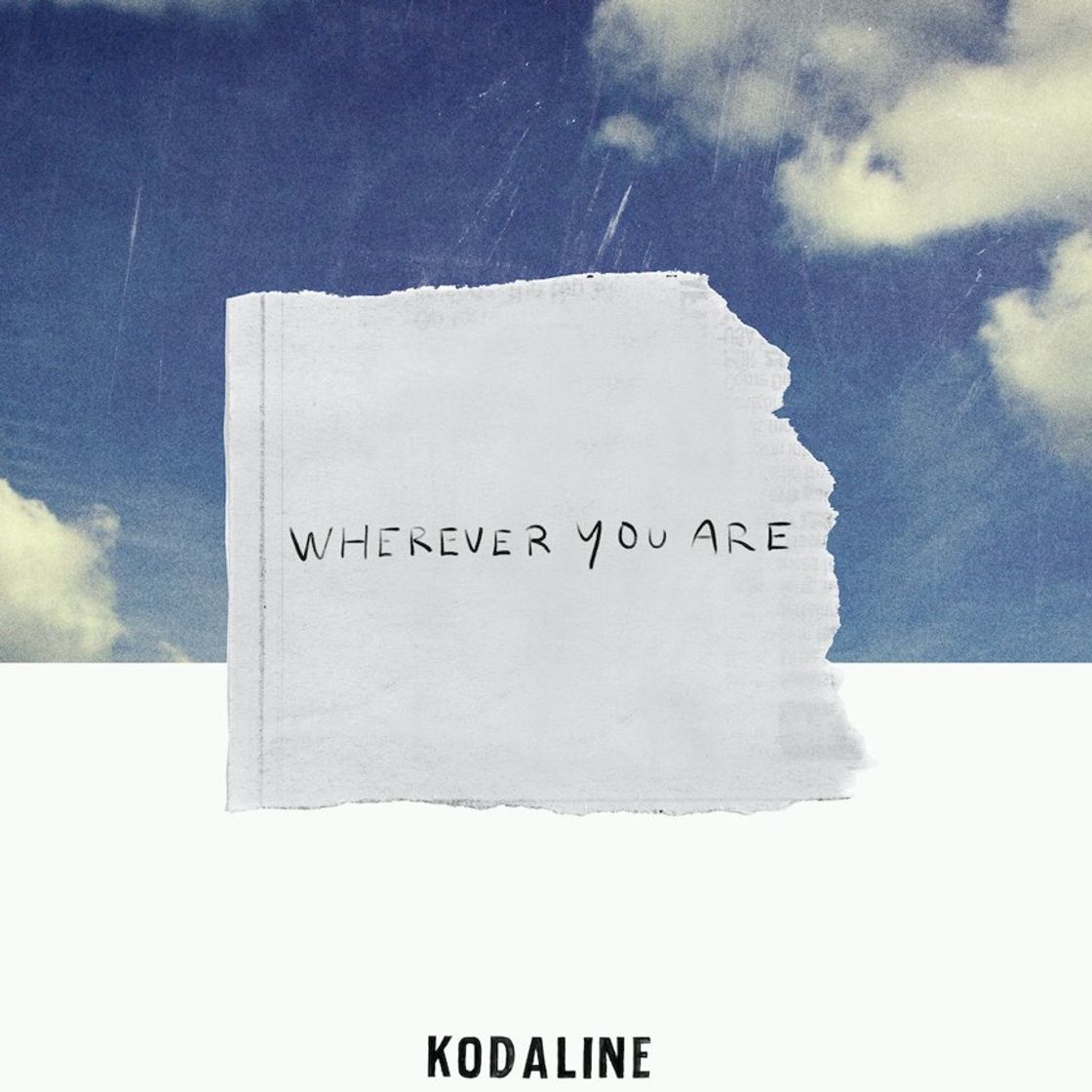 Canción Wherever You Are | Kodaline