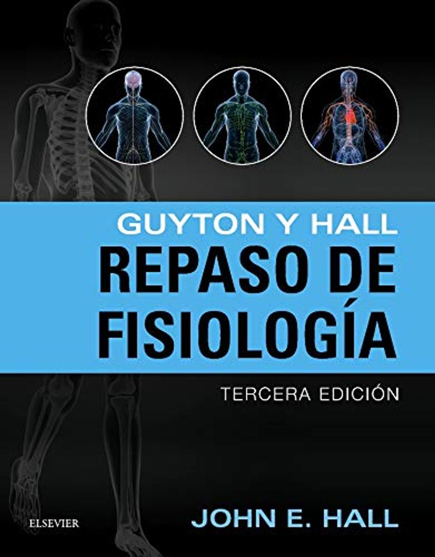 Libros Guyton Y Hall. Repaso De Fisiología - 3ª Edición