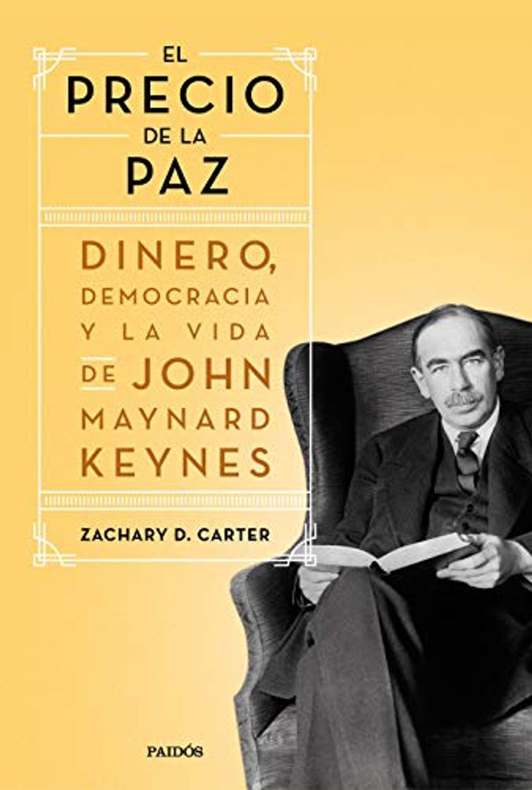 Libros El precio de la paz: Dinero, democracia y la vida de John