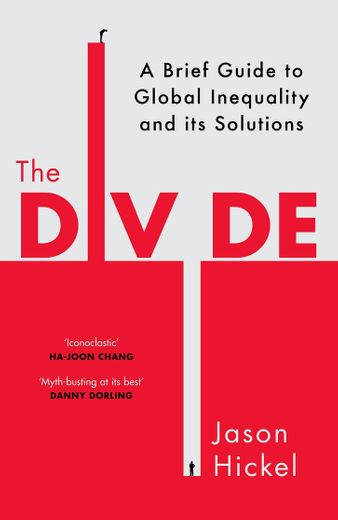 The divide: a brief guide to global inequality