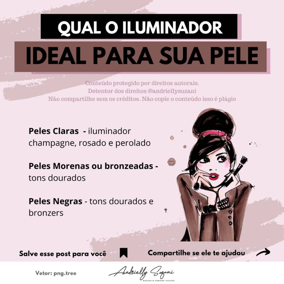 Fashion Qual iluminador ideal pra sua pele ?