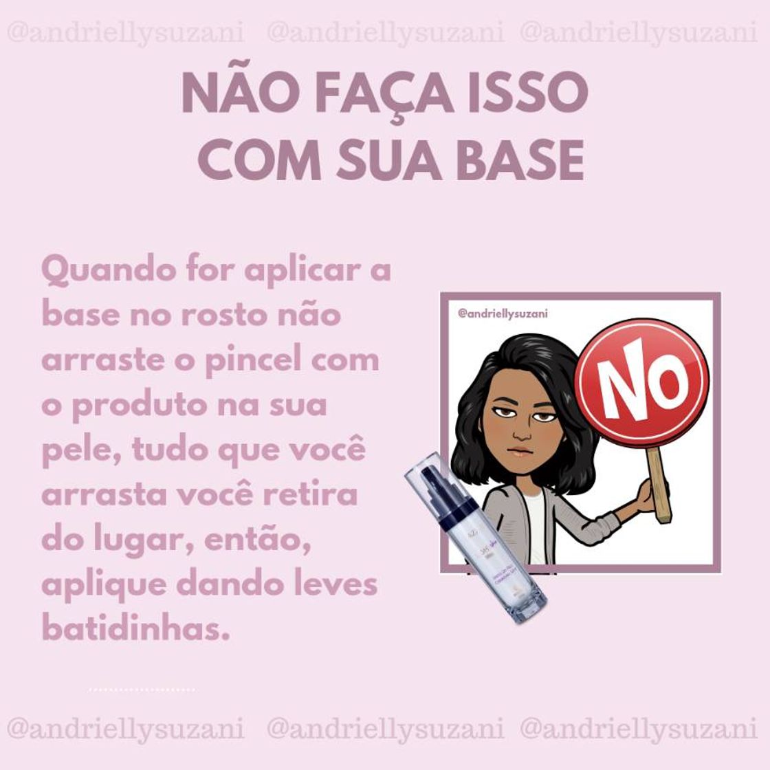 Moda Não faça isso na aplicação da base ⚠️