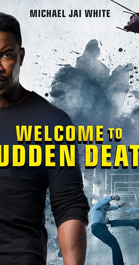 Película Welcome to Sudden Death